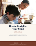 How to Discipline Your Child Without Fear: The Calm Authority Method