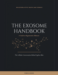 The Exosome Handbook: A Guide to Regenerative Skincare