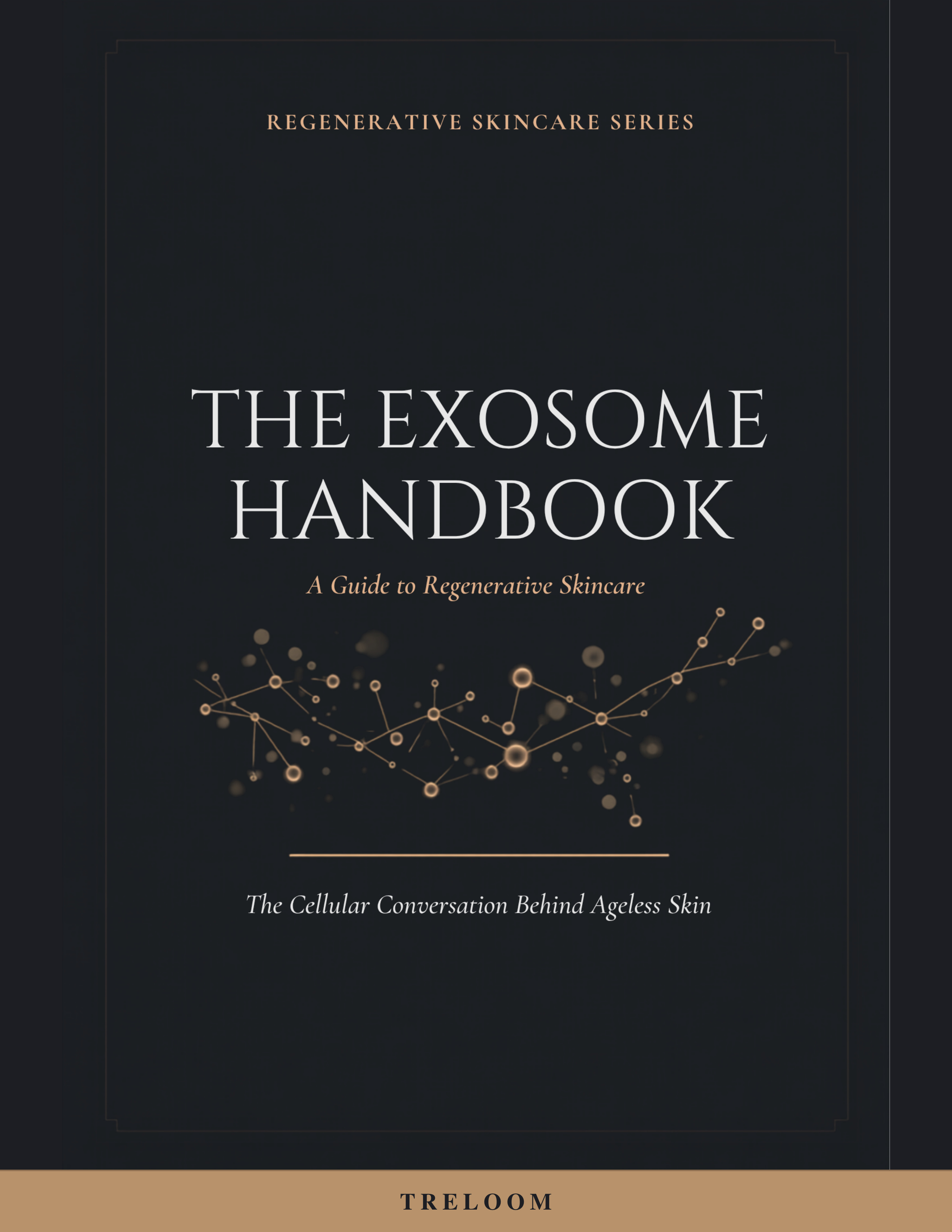 The Exosome Handbook: A Guide to Regenerative Skincare