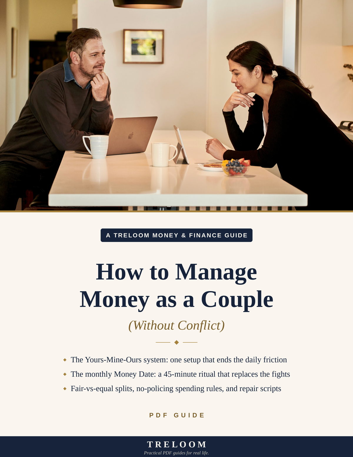 How to Manage Money as a Couple (Without Conflict) — Treloom PDF guide cover: couple talking calmly over laptops and coffee at their kitchen island, with the Yours-Mine-Ours system, monthly Money Date, and fair-split promises
