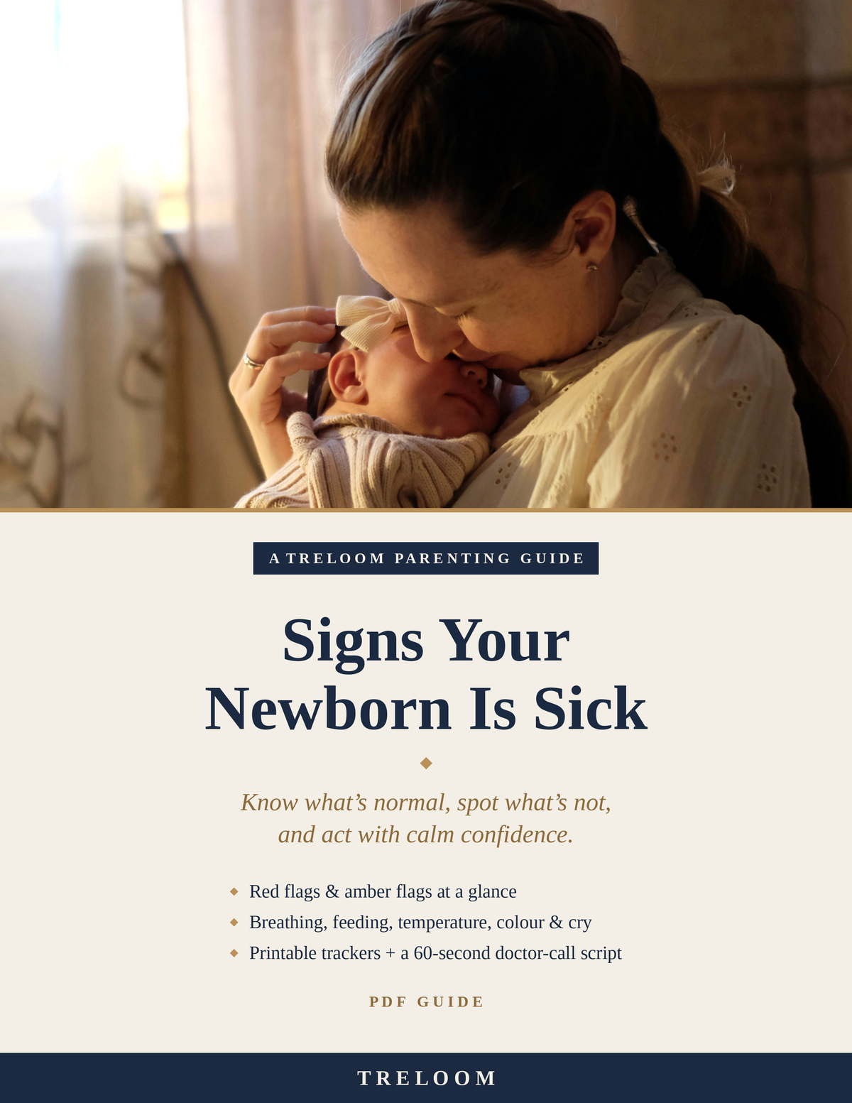 Cover of Signs Your Newborn Is Sick by Treloom — mother gently holding her newborn in warm window light, navy serif title on cream, PDF guide